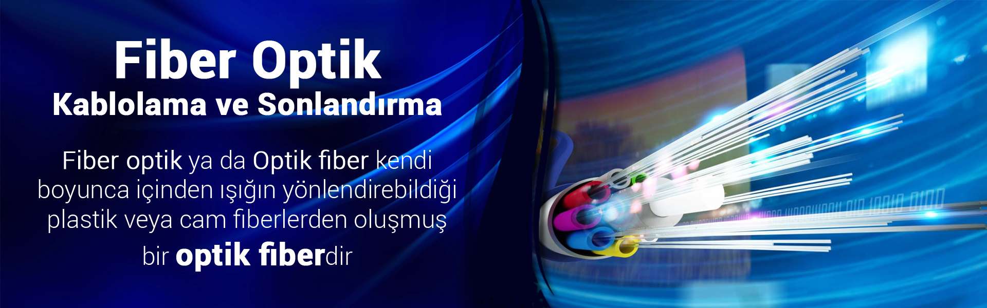 konya fiber optik sonlandırma